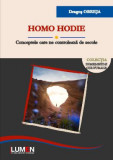Homo Hodie. Conceptele care ne controleaza de secole - Dragos OBREJA