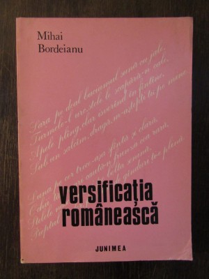 MIHAI BORDEIANU - VERSIFICATIA ROMANEASCA foto