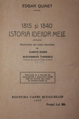 1815 SI 1840 ISTORIA IDEILOR MELE foto