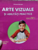 Arte vizuale și abilități practice - clasa a IV-a, Gh. Roșeț, E. Roșeț, Alte materii, Clasa 4