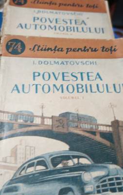 POVESTEA AUTOMOBILULUI I. Dolmatovschi 2 VOLUME foto