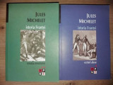 Istoria Frantei 1, 2- Jules Michelet