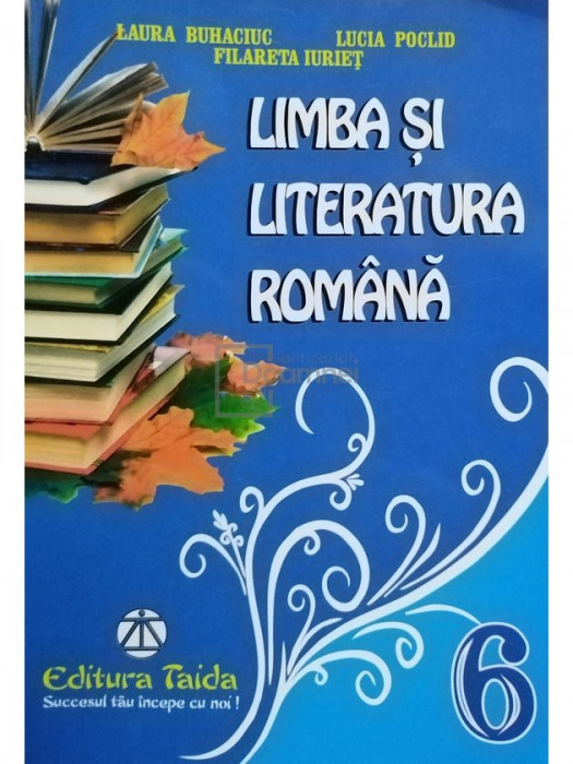 Laura Buhaciuc - Limba si literatura romana, clasa a VI-a