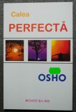 Osho - Calea perfectă