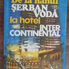 myh 22f - Paraschiv - Iliescu - De la han la hotel Intercontinental - ed 1979