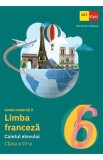 Limba franceza. Limba moderna 2 - Clasa 6 - Caietul elevului - Dan Dumitru Moldovan