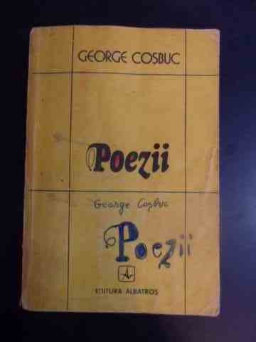 Poezii - George Cosbuc ,544504