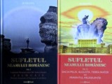 Sufletul neamului romanesc (vol. I + II)