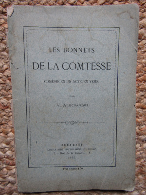 Vasile Alecsandri , Les bonnets de la comtesse , 1882 , editia 1 foto