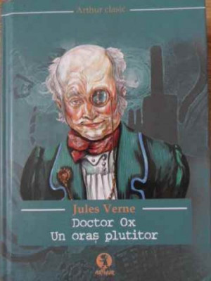 DOCTOR OX. UN ORAS PLUTITOR-JULES VERNE foto