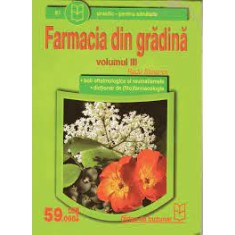 Radu Stoianov - Farmacia din Gradina Vol III, boli oftalmologice si reumatismale