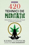 420 Tehnici de Meditație - Paperback brosat - Kerri Connor - Prestige