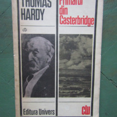 Thomas Hardy - Primarul din Casterbridge