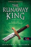 The Runaway King - A sz&ouml;k&ouml;tt kir&aacute;ly (Hatalom tril&oacute;gia 2.) - Jennifer A. Nielsen