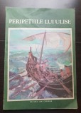 Peripețiile lui Ulise - repovestite după Odiseea lui Homer de Iulia Murnu (ilustrații Romeo Voinescu)