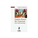 Familia Moruzi din Trapezunt. Scurt studiu genealogic