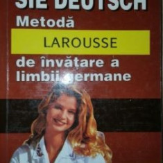 Metoda larousse de invatare a limbii germane- Wolfram Kiatt, Jean-Paul Vernon