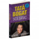 Tata bogat, tata sarac. Ed a V-a, revizuita, Robert T. Kiyosaki, Curtea Veche