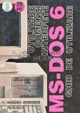 Ms-dos 6 utilizare comenzi interfete ghid de utilizare - 1994 - Calin Chiorean (AF92)