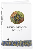 Biserica Ortodoxa de Rasarit | John Anthony McGuckin, Baroque Books&amp;Arts