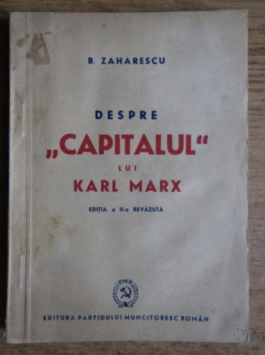 B. Zaharescu - Capitanul lui Karl Marx (1948)