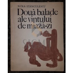 DOUA BALADE ALE VANTULUI DE MIAZA-ZI