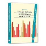 Analiza datelor in cercetarea psihologica - Florin Alin Sava