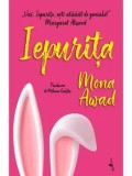 Iepurita/Mona Awad
