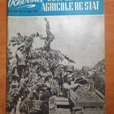 revista gospodariilor agricole de stat iunie 1962-bucium iasi,belciugatele,banat