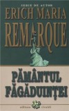 Pamantul fagaduintei | Erich Maria Remarque