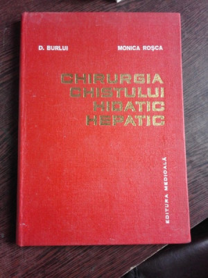 CHIRURGIA CHISTULUI HIDATIC HEPATIC- D. BURLUI SI MONICA ROSCA foto