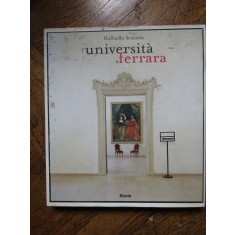 L&#039;universita&#039; a Ferrara - Raffaello Scatasta