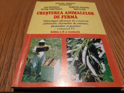 CRESTEREA ANIMALELOR DE FERMA Vol.IV - Stelian Dinescu - 261 p. foto