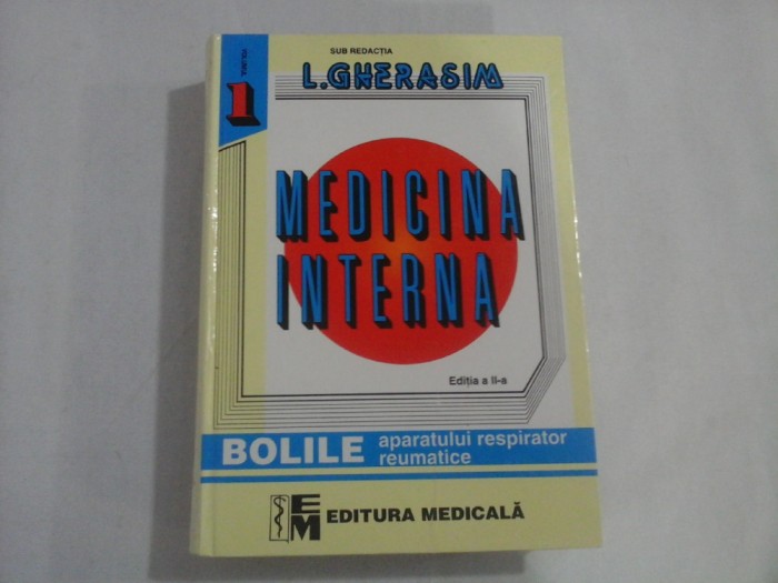 MEDICINA INTERNA - GHERASIM - volumul 1 - editia 2002