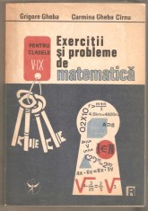 Exerciții și probleme de matematică pentru clasele V-IX - Grigore Gheba, Carmina Gheba C&icirc;rnu 1991