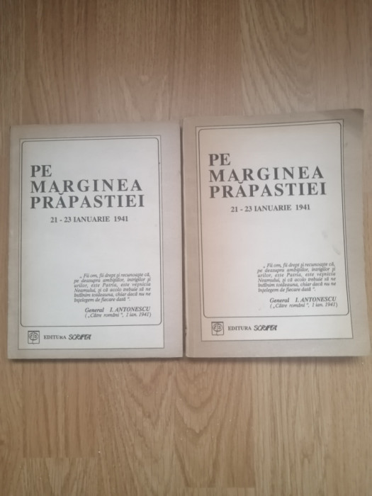 Pe marginea prapastiei 21-23 ianuarie 1941 - rebeliunea legionara : 1992