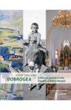 Dobrogea. Colonisti germani intre Dunare si Marea Neagra - Josef Sallanz