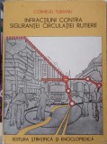 INFRACTIUNI CONTRA SIGURANTEI CIRCULATIEI RUTIERE-CORNELIU TURIANU-258507