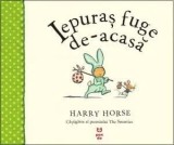 Iepuras fuge de-acasa/Harry Horse
