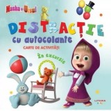 Masha si Ursul. Distractie cu autocolante. In excursie. Carte de activitati