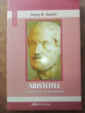Aristotel o apreciere contemporana- Henry B. Veatch