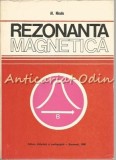 Cumpara ieftin Rezonanta Magnetica - Al. Nicula