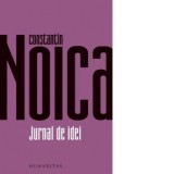 Jurnal de idei - Constantin Noica