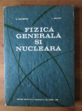 D. Auslander - Fizica generala si nucleara