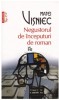 Negustorul de inceputuri de roman - Matei Visniec