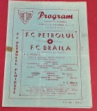 Program Meci Fotbal Petrolul - FC Braila, 24.10.1976, Editie Veche De Colectie