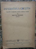 IMPERATIVUL CRESTIN - DIAC GR. CRISTESCU AUTOGRAF
