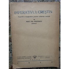 IMPERATIVUL CRESTIN - DIAC GR. CRISTESCU AUTOGRAF
