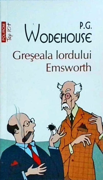 P. G. Wodehouse - Greseala lordului Emsworth