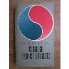 V. P. Borovicka - Cifruri strict secrete